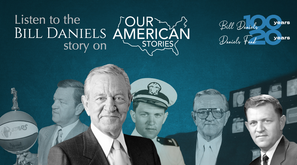 Bill Daniels Our American Stories
