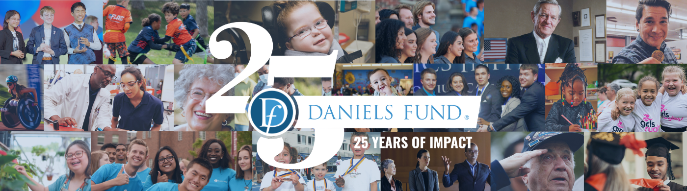 Daniels Fund 25th Anniversary - 25 Years of Impact